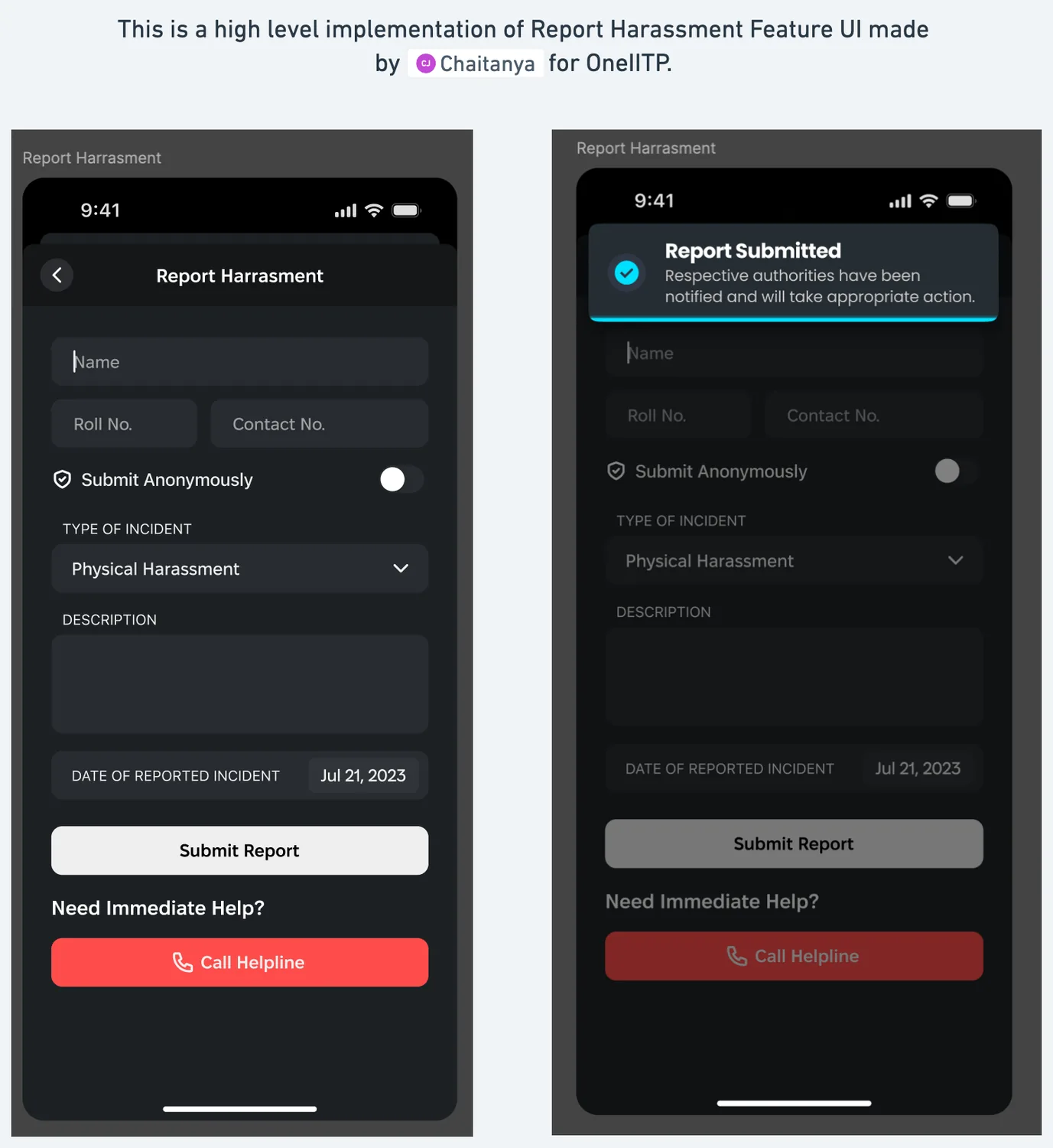 Report Harassment, with an anonymity toggle and a helpline one tap away.